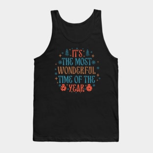 its the most wonderful time of the year Tank Top